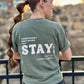 Stay; Tee